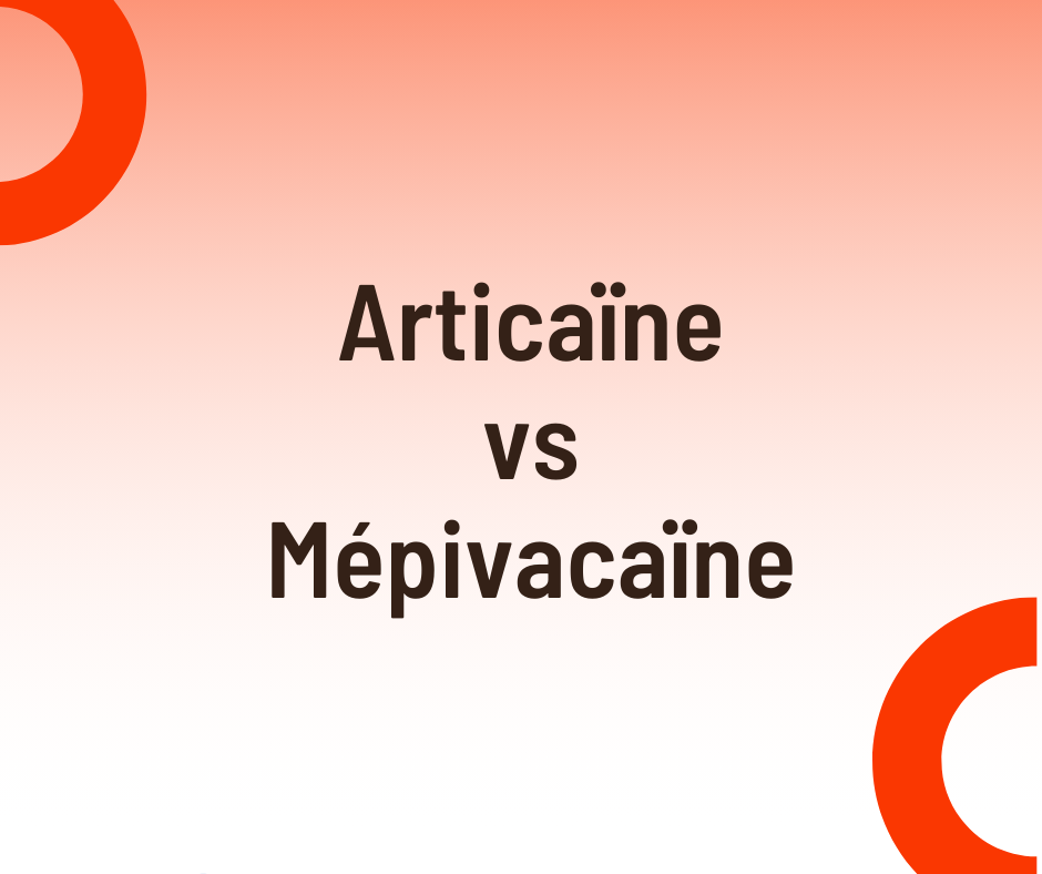 Articaïne vs Mépivacaïne : guide clinique 2025 (diffusion, durée, coût)